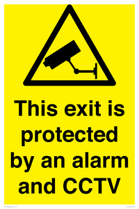 This exit is protected by an alarm and CCTV